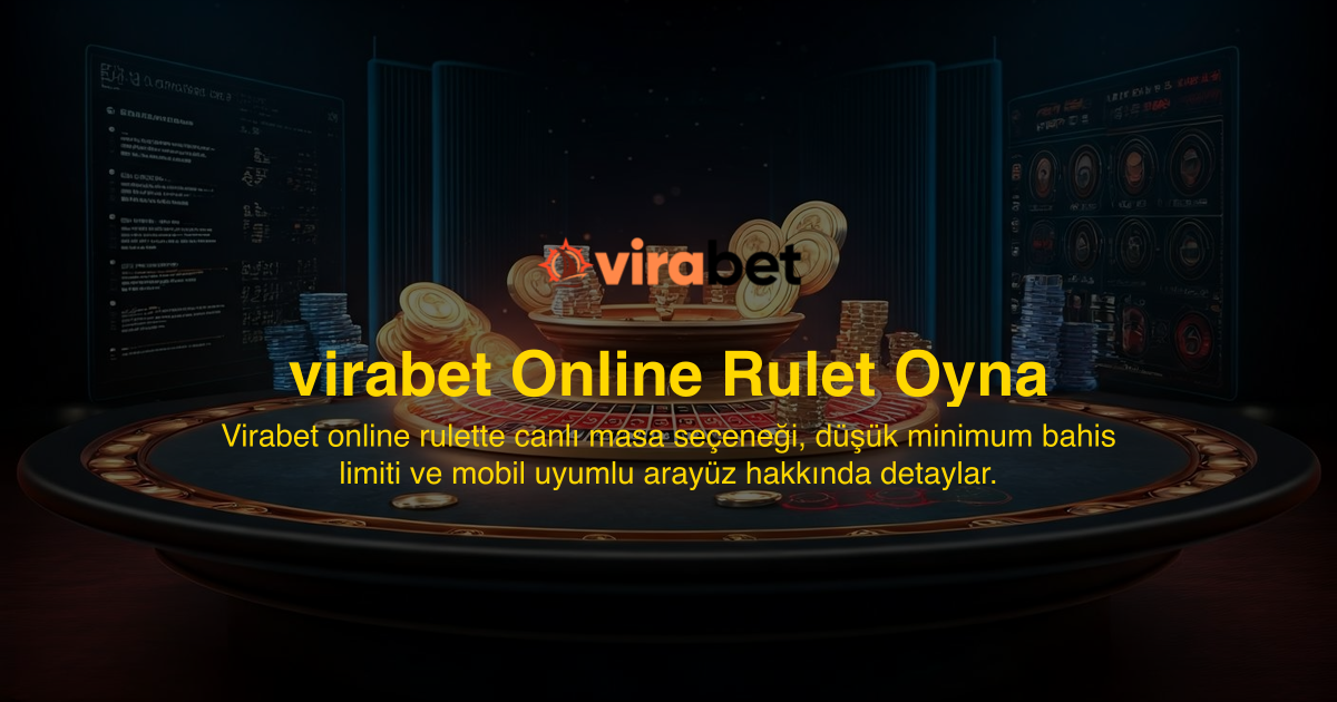 virabet Online Rulet Oyna
